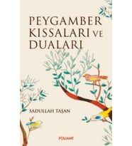 Peygamber Kıssaları ve Duaları