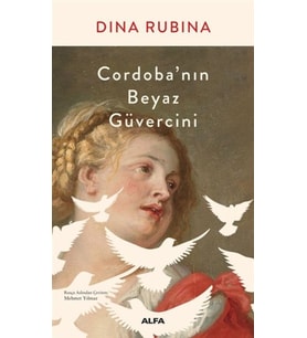 Cordoba’nın Beyaz Güvercini