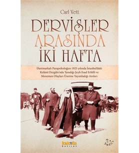 Dervişler Arasında İki Hafta
