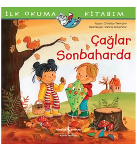 Çağlar Sonbaharda - İlk Okuma Kitabım