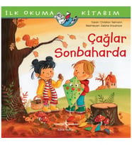 Çağlar Sonbaharda - İlk Okuma Kitabım