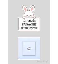 Sevimli Beyaz Tavşan Lütfen Zile Basmayınız Bebek Uyuyor Sticker Kapı Zili Etiketi