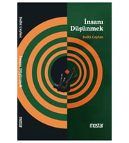 İnsanı Düşünmek / Sulhi Ceylan / Mostar Yayınları
