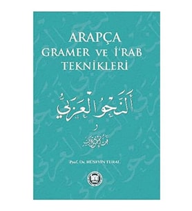 Arapça Gramer Ve İ‘Rab Teknikleri (Krem)