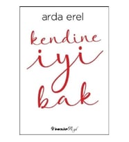 Kendine İyi Bak