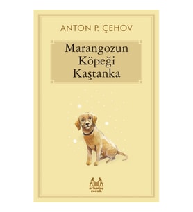 Marangozun Köpeği Kaştanka