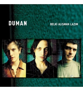 Duman Belki Alışman Lazım - Plak (Standart)