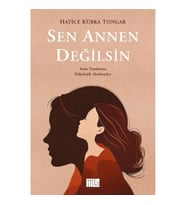 Sen Annen Değilsin