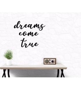 BK Home Dreams Come True Ahşap Duvar Yazısı-1 (Siyah)