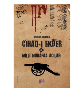 Cihad-ı Ekber ve Milli Müdafaa Acıları