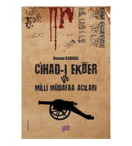 Cihad-ı Ekber ve Milli Müdafaa Acıları
