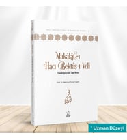 Makâlât-ı Hacı Bektaş-ı Veli - Transkripsiyonlu Tam Metin (Akademisyen Düzeyi) - Prof. Dr. Mahmud Es'ad Coşan - Server Yayınları