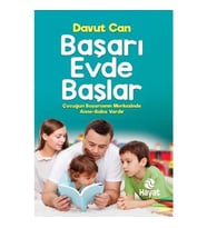 Başarı Evde Başlar - Davut Can - Hayat Yayınları
