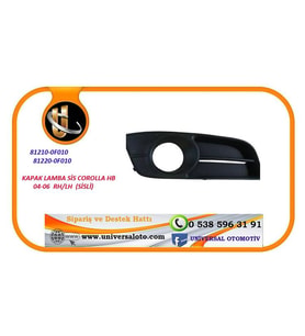 SİS KAPAĞI ÇERÇEVESİCOROLLA HB 2004-2006 SOL (SİSLİ)