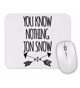You Know Nothing Jon Snow Mouse Pad.jpg