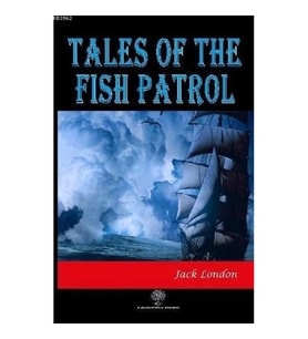 Tales of the Fish Patrol