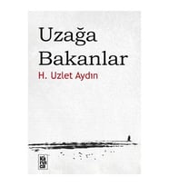 Uzağa Bakanlar Uzağa Bakanlar H. Uzlet Aydın