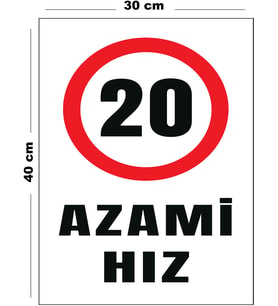 Metal Azami Hız 20 30 cm x 40 cm A3 Büyüklüğünde Uyarı Levhası Yönlendirme Tabelası