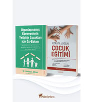 Olgunlaşmamış Ebeveynlerin Yetişin Çocukları için Öz Bakım - Fıtrata Uygun Çocuk Eğitimi