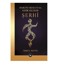 Hurufu Mukattaa Kesik Heceler Şerhi