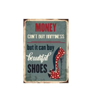 Money Can't Buy Happiness But It Can Buy Shoes Temalı Ahşap Retro Poster Tablo