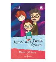 Anne, Baba, Çocuk Öyküleri