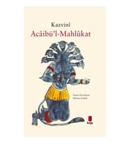 Acaibü’l-Mahlükat (Ciltli)