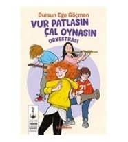 Vur Patlasın Çal Oynasın Orkestrası