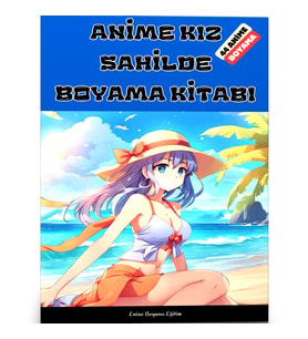 Anime KIZ Sahilde Boyama Kitabı (44 Anime Boyama)