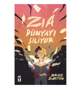 Zia Dünyayı Siliyor