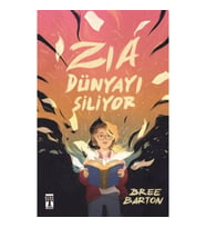 Zia Dünyayı Siliyor