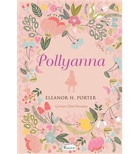 Pollyanna (Bez Ciltli)