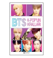 BTS / K - Pop'un Kralları