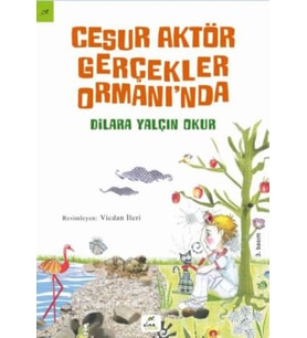 Cesur Aktör Gerçekler Ormanı'nda