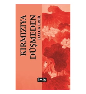 Kırmızıya Düşmeden