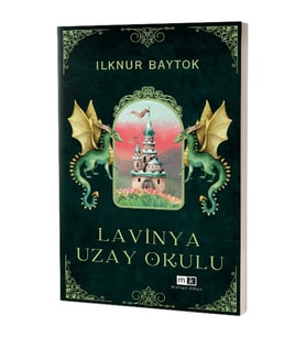 Lavinya Uzay Okulu - İlknur Baytok