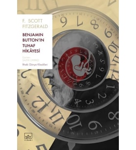 Benjamin Button’ın Tuhaf Hikayesi - F. Scott Fitzgerald