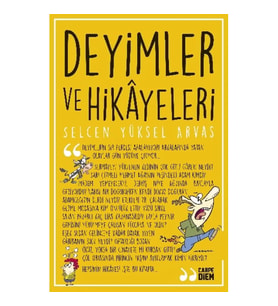 Deyimler ve Hikayeleri