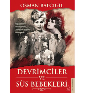 Devrimciler ve Süs Bebekleri