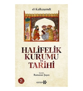 Halifelik Kurumu Ve Tarihi