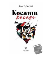 Kocanın Kocası / Theseus Yayınevi / Eda Gökçeli