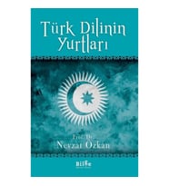 Türk Dilinin Yurtları