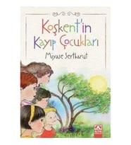 Koşkent'in Kayıp Çocukları