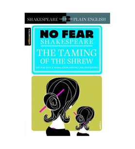 The Taming of the Shrew (No Fear Shakespeare)