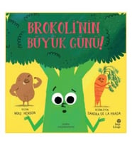 Brokoli'nin Büyük Günü