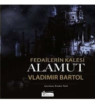 Fedailerin Kalesi Alamut (Bez Ciltli)