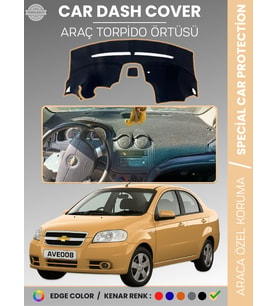 CHEVROLET AVEO (2006-2011) Torpido Örtüsü Ön Göğüs Torpido Koruma Tam Uyum Kaymaz Hızlı Montaj