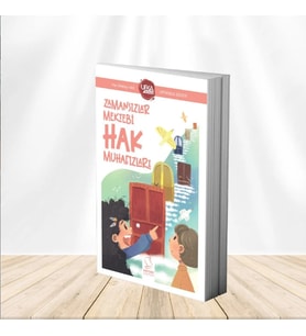 ZAMANSIZLAR MEKTEBİ HAK MUHAFIZLARI - ORTAOKUL (UY12) UFKA YOLCULUK