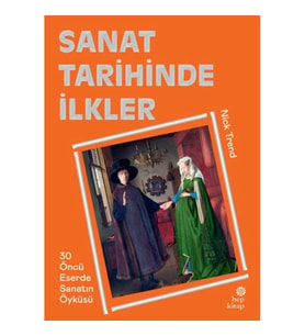 Sanat Tarihinde İlkler