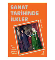 Sanat Tarihinde İlkler